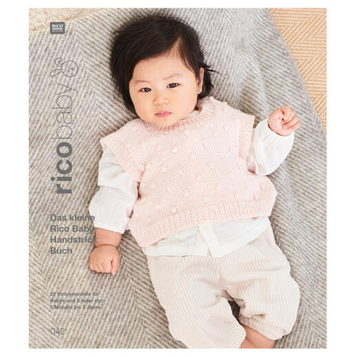 Rico Baby Heft 042, Handstrickbuch mit Anleitungen für Babys und Kinder.